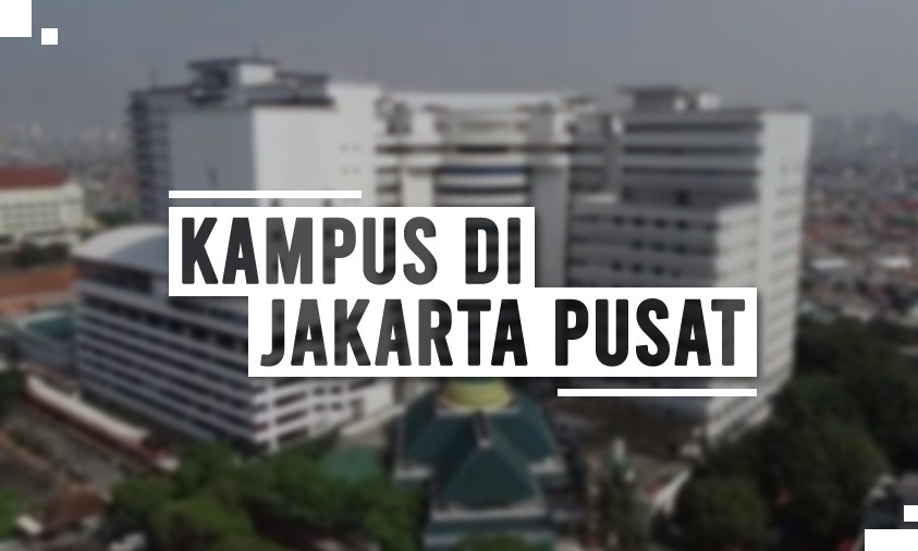 Universitas Paling Unggul dan Favorit Dalam Bidang Prestasi di Jakarta Pusat 2024